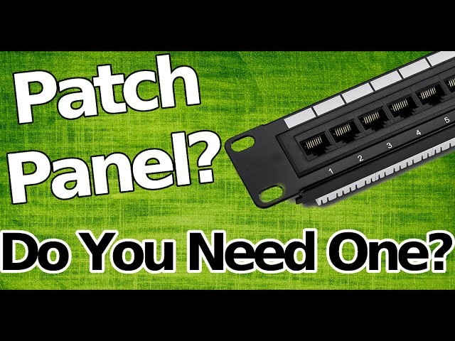 ⁣What is a Patch Panel? Do You Need One?