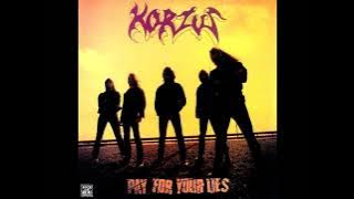 Korzus - Pay For Your Lies EP (1989) (Full EP)