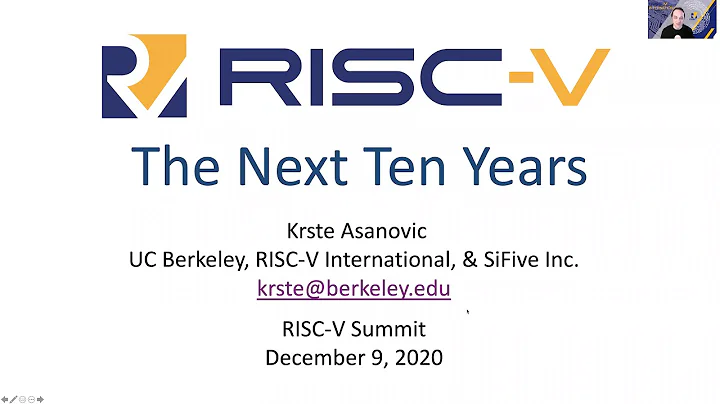 RISC-V Summit 2020 The Next Ten Years | Krste Asanović