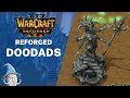 Reforged Doodads | Warcraft 3 Reforged Beta