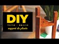 DIY - Créer un support de plante intérieur - Idée décoration salon 2022