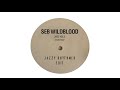 Seb Wildblood - Jazz Vol.1 (Jazzy Rhythmer Edit)