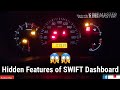 Swift dashboard cluster meter hidden features  hidden features of  ertiga swift  abhinia vlogs