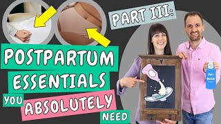 Things to take care of before Baby arrives - Part 3: Postpartum Essentials you REALLY need