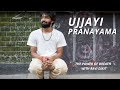 Ujjayi pranayama  the power of breath with ravi dixit