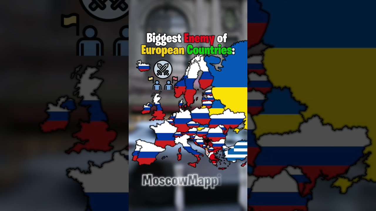 Biggest Enemy Of European Countries 