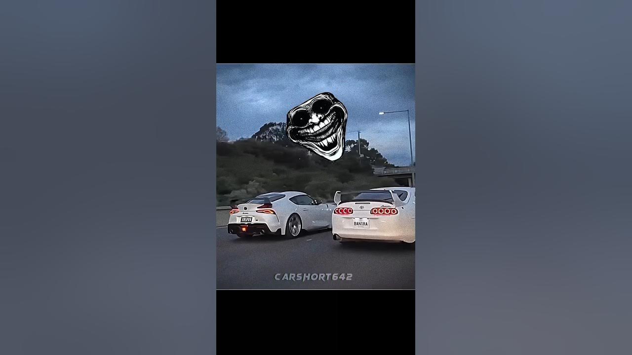 💀TOYOTA SUPRA Mk5 👀SUPRA MK4 ☠️Nissan GT-R 34🥶🔥TROLL FACE#carlover#supra#mk4#mk5#edit#toyota#old#new 💀TOYOTA SUPRA Mk5 👀SUPRA MK4 ☠️Nissan GT-R 34🥶🔥TROLL FACE#carlover#supra#mk4#mk5#edit#toyota#old#new