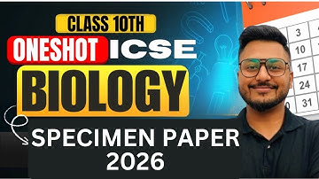 Full Specimen Paper 2026 Biology Solved & Explained | ICSE Class 10 | Yash Maheshwari