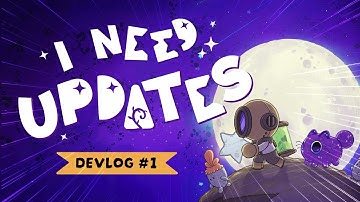 Devlog #01 - I NEED Updates! 🚀