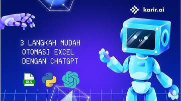 3 Langkah Mudah Otomasi Excel Dengan ChatGPT