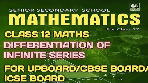 @differentiation-of-infinite-series @differentiation @class-12 -maths @Br09Ashitosh #cbseclass12maths