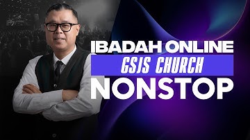 Ibadah Sepanjang Hari GSJS / NON-STOP - 19 Oktober 2025
