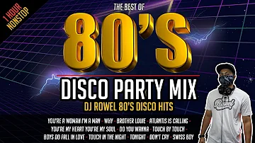 80's DISCO Party Mix - Nonstop 1hour (DJ Rowel Remix) | The best of 80's | Golden Hits / Oldies