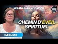 Le chemin dveil spirituel  christelle chamane