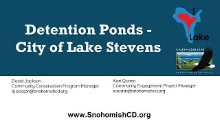 Detention Pond Awareness for Lake Stevens - June 22, 2022