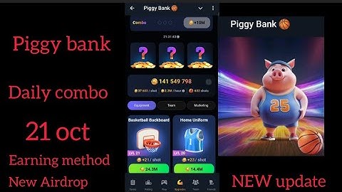 Piggy bank daily combo card new update Airdrop listing date announced earning method work from home