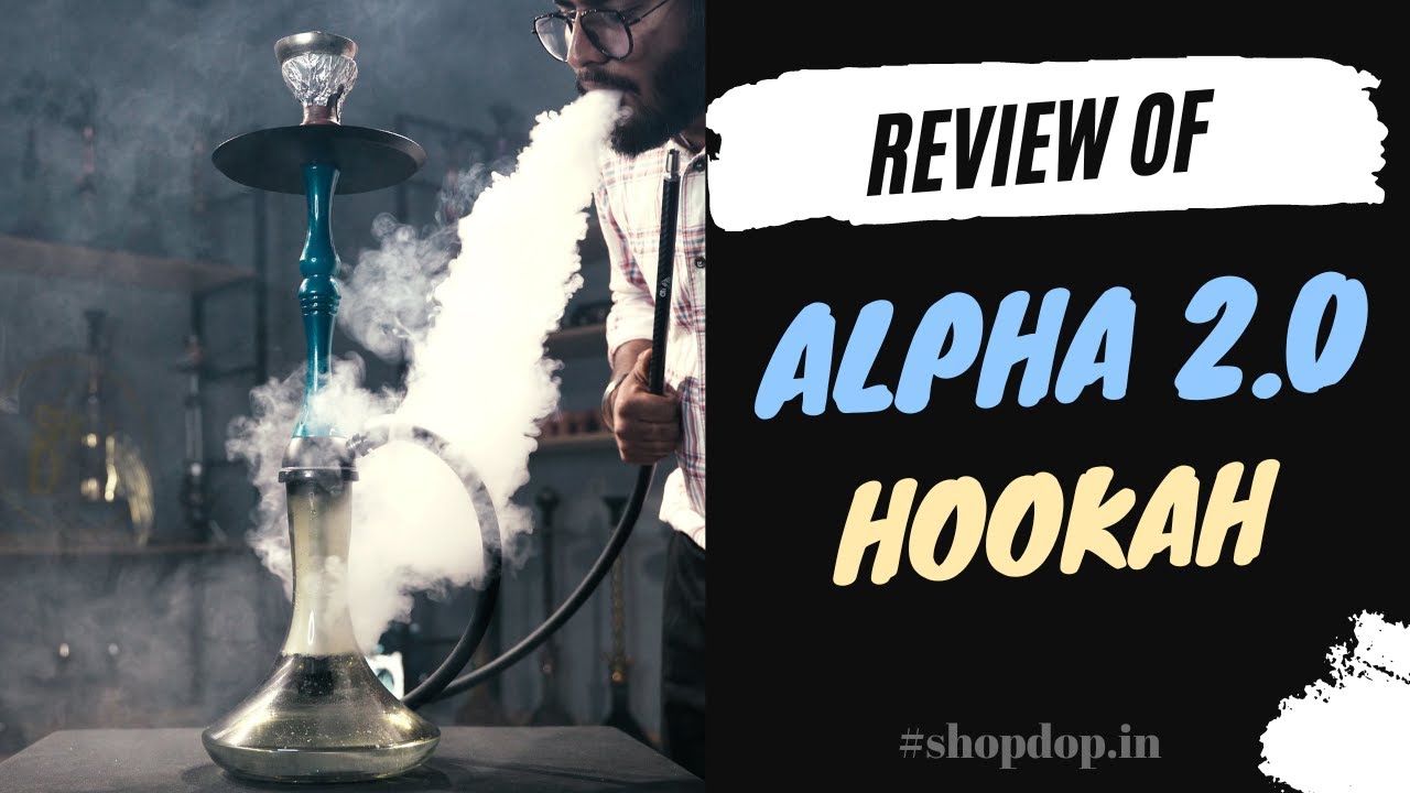 Review of 27" Alpha 2.0 X - Function Russian Hookah | Assembling | Setup and Smoke | Under Rs 4500/-