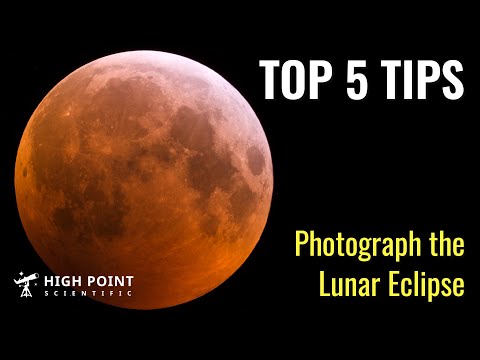 5 Tips for Photographing a Lunar Eclipse | High Point Scientific