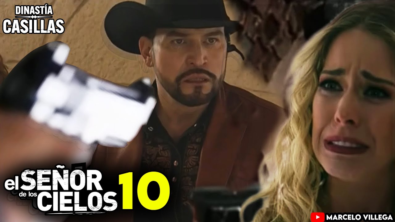 LA MUERTE DE RUTILA CASILLAS EL SEÑOR DE LOS CIELOS 10🔥😱CAPITULO 1-LA ...