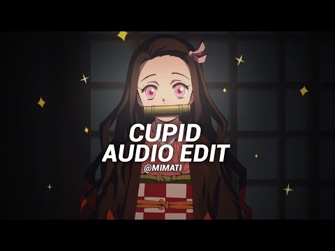 Cupid FIFTY FIFTY Twin Version Edit Audio