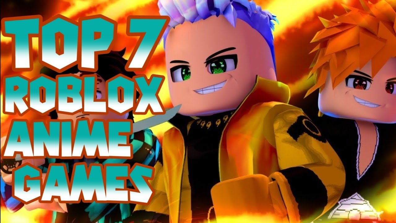 TOP 7 ROBLOX ANIME GAMES TO PLAY IN 2021 YouTube