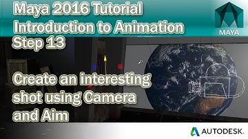 #13 Animating a camera and aim in Maya 2016 | Animation Tutorial