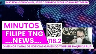 NOTÍCIAS MINUTOs FILIPE TNG NEWS 118.2 AO VIVO #filipetng