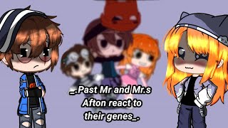 Past Mr and Mr.s Afton react to their genes :) || My AU || #aftonfamily