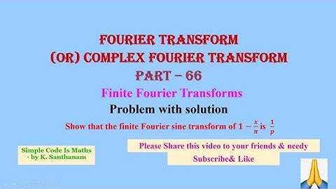 #Fourier_Transform 66,  #ProblemWithSolution ,  Please Share this video to your friends & needy 🙏