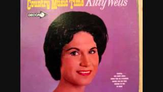 As Usual ~ Kitty Wells
