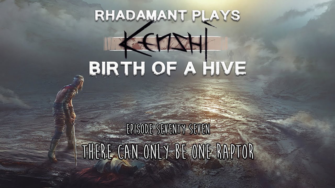 Kenshi | EP 77 - There Can Only Be One Raptor | Birth of a Hive Kenshi | EP 77 - There Can Only Be One Raptor | Birth of a Hive