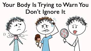Your Body Is Trying to Warn You — Don’t Ignore It