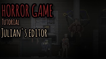 A good Horror Game tutorial | Julian