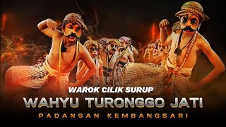 WAROK CILIK SURUP - WTJ WAHYU TURONGGO JATI - Padangan Kembangsari Kandangan Temanggung