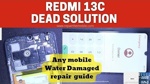 Redmi 13C Dead Solution | Liquid damaged
