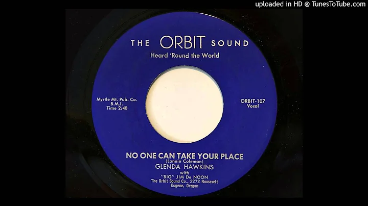 Glenda Hawkins - No One Can Take Your Place (Orbit...