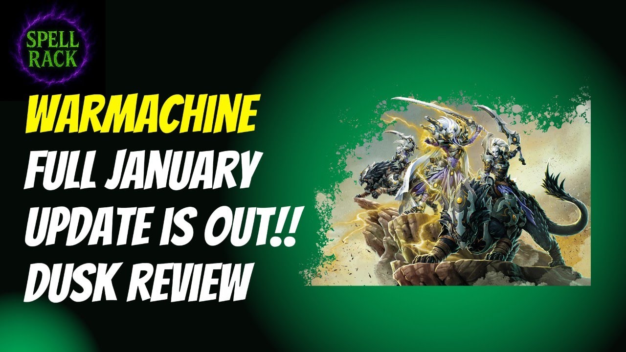 Warmachine - Full Dusk House Kallyss Rules Update