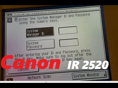 System Manager ID and System Password Canon ImageRUNNER IR 2520