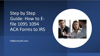 How to Efile 1095 1094 ACA forms to IRS screenshot 4