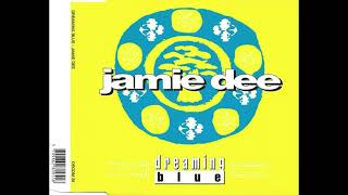 Jamie Dee - Dreaming Blue