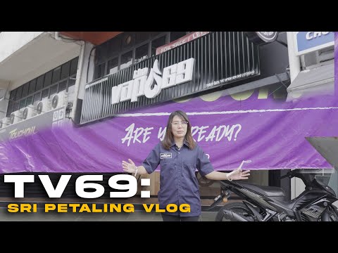 TV69 : Sri Petaling Vlog