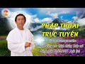 Livestream 199  php thoi trc tuyn  tra 30052567 pht lch  guruji sagarrumagarmatha