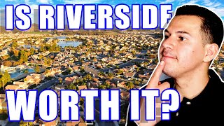 Unraveling Pros & Cons of Living In Riverside California 2023 | Moving To Riverside CA | CA Realtor