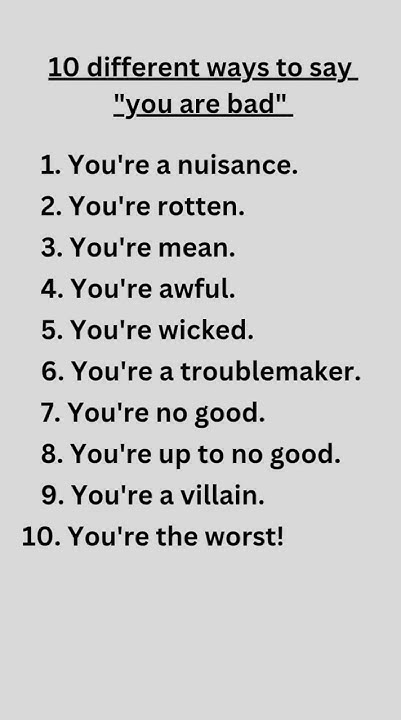 10-different-ways-to-say-you-are-bad-youtube