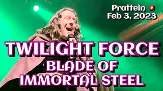 Twilight Force - Blade of Immortal Steel @Pratteln, CH 🇨🇭Feb 3, 2023 LIVE @TwilightForceOfficial