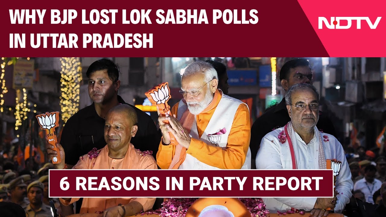 UP BJP News | Why BJP Lost Lok Sabha Polls In Uttar Pradesh - 6 Reasons ...