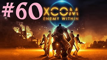 Прохождение X-COM Enemy Within #60