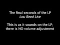 The Ending of Lou Reed Live