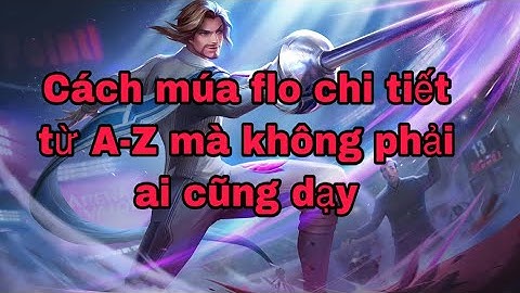 Hướng dẫn chơi tướng florentino