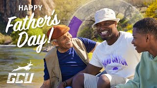 Happy Father’s Day From GCU!